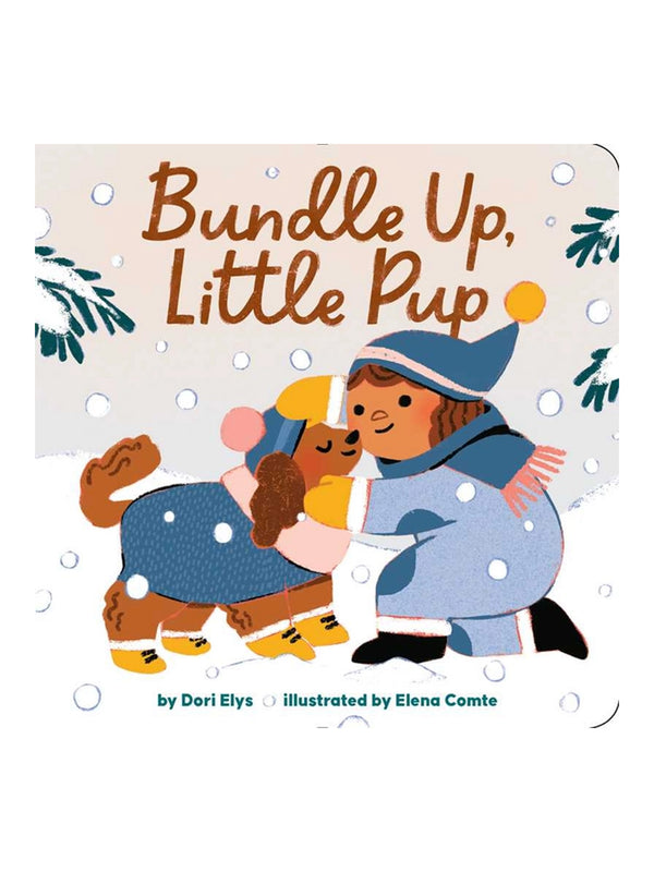 Bundle Up, Little Pup Storybook Baby-Kids : Nursery : Books : Toys : Learning Simon & Schuster