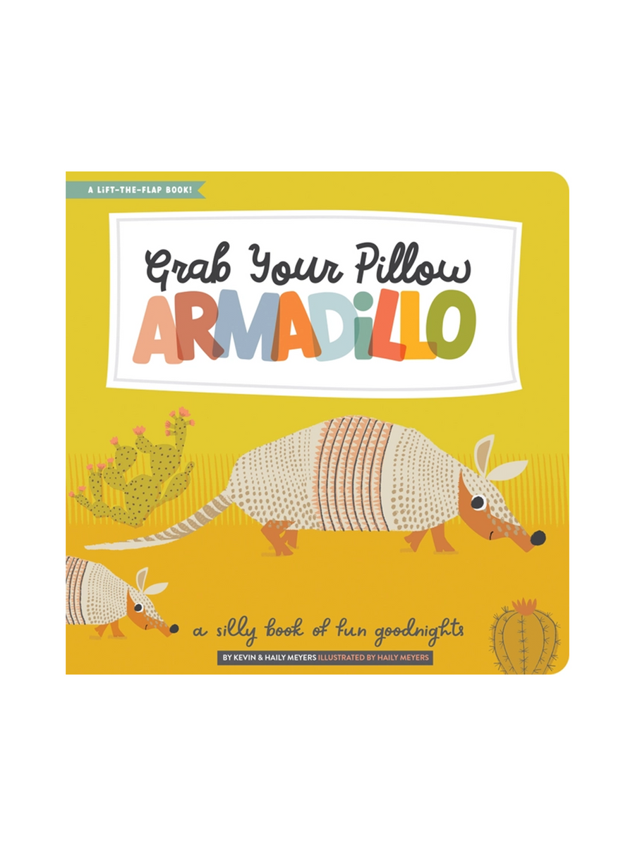 Grab Your Pillow, Armadillo Story Book Baby-Kids : Nursery : Books : Toys : Learning Lucy Darling