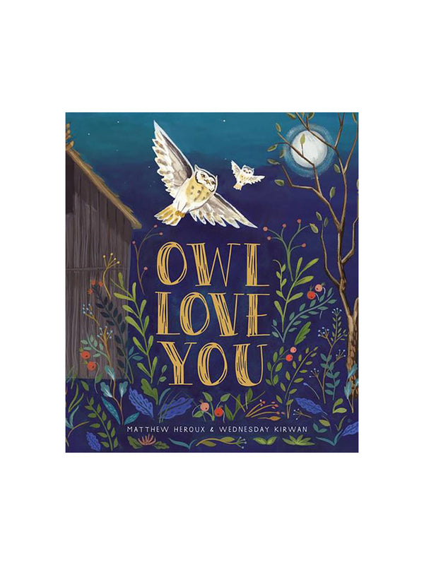 Owl Love You: A Picture Book