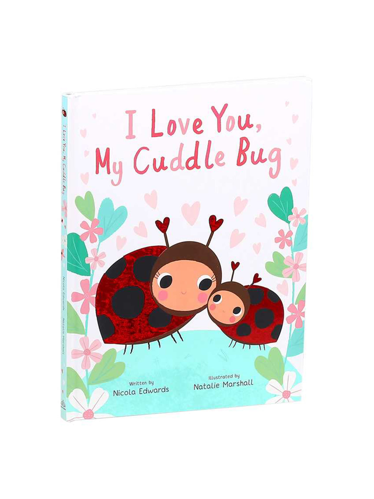I Love You, My Cuddle Bug Baby-Kids : Toys : Books Simon & Schuster I Love You My Cuddle Bug Board Book | Colored Organics®