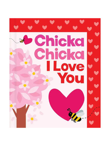 Chicka Chicka I Love You