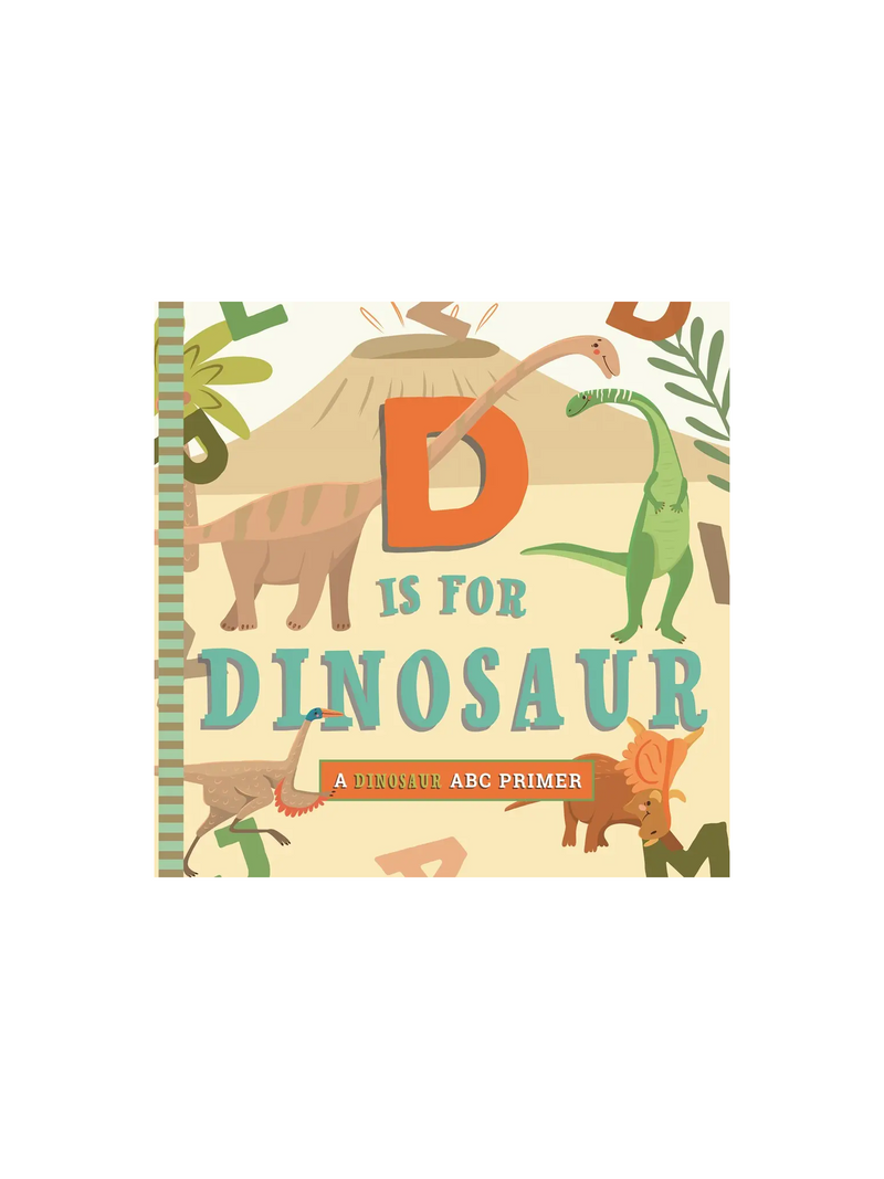 D Is for Dinosaur Board Book