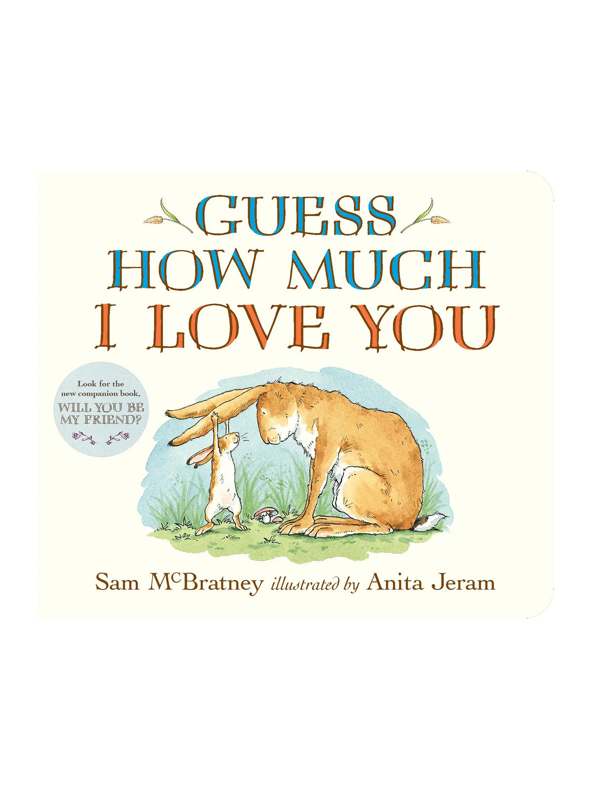 Guess How Much I Love You Padded Board Book Baby-Kids : Toys : Books Penguin Random House Guess How Much I Love You Padded Board | Colored Organics®