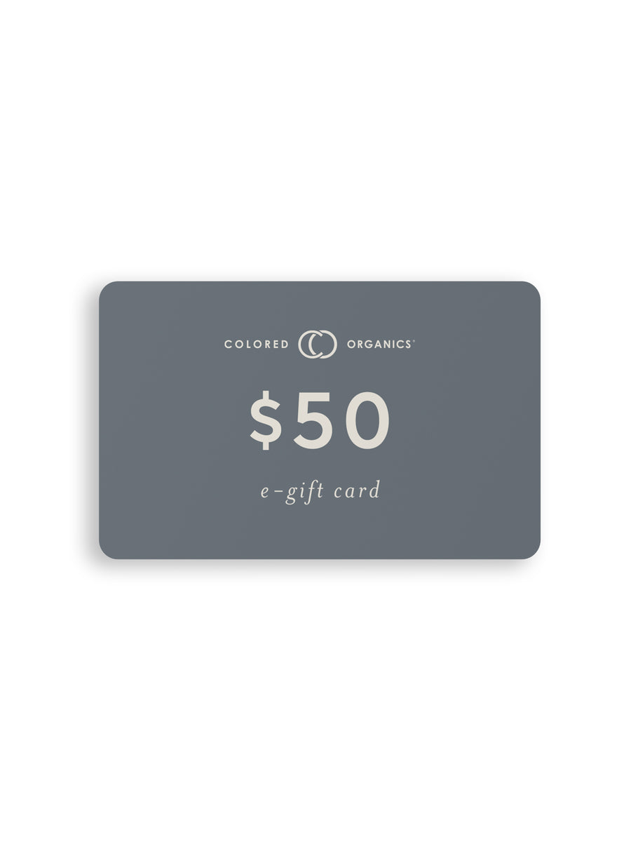 E-Gift Card Gift Card Colored Organics Gift Card - The Perfect Gift