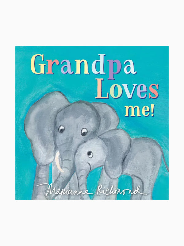 Grandpa Loves Me Board Book Baby-Kids : Nursery : Books : Toys : Learning Sourcebooks 