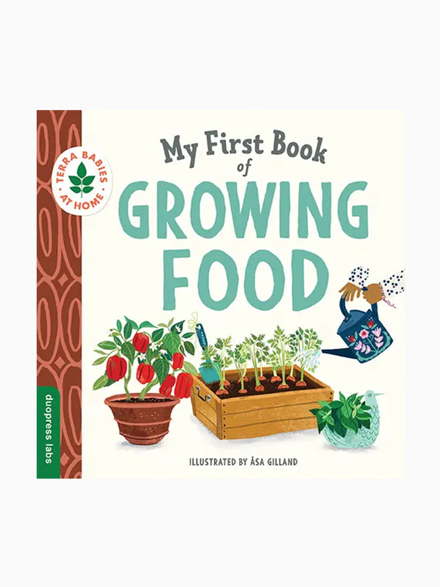 My First Book of Growing Food Baby-Kids :Nursery :Books :Toys :Learning Sourcebooks 