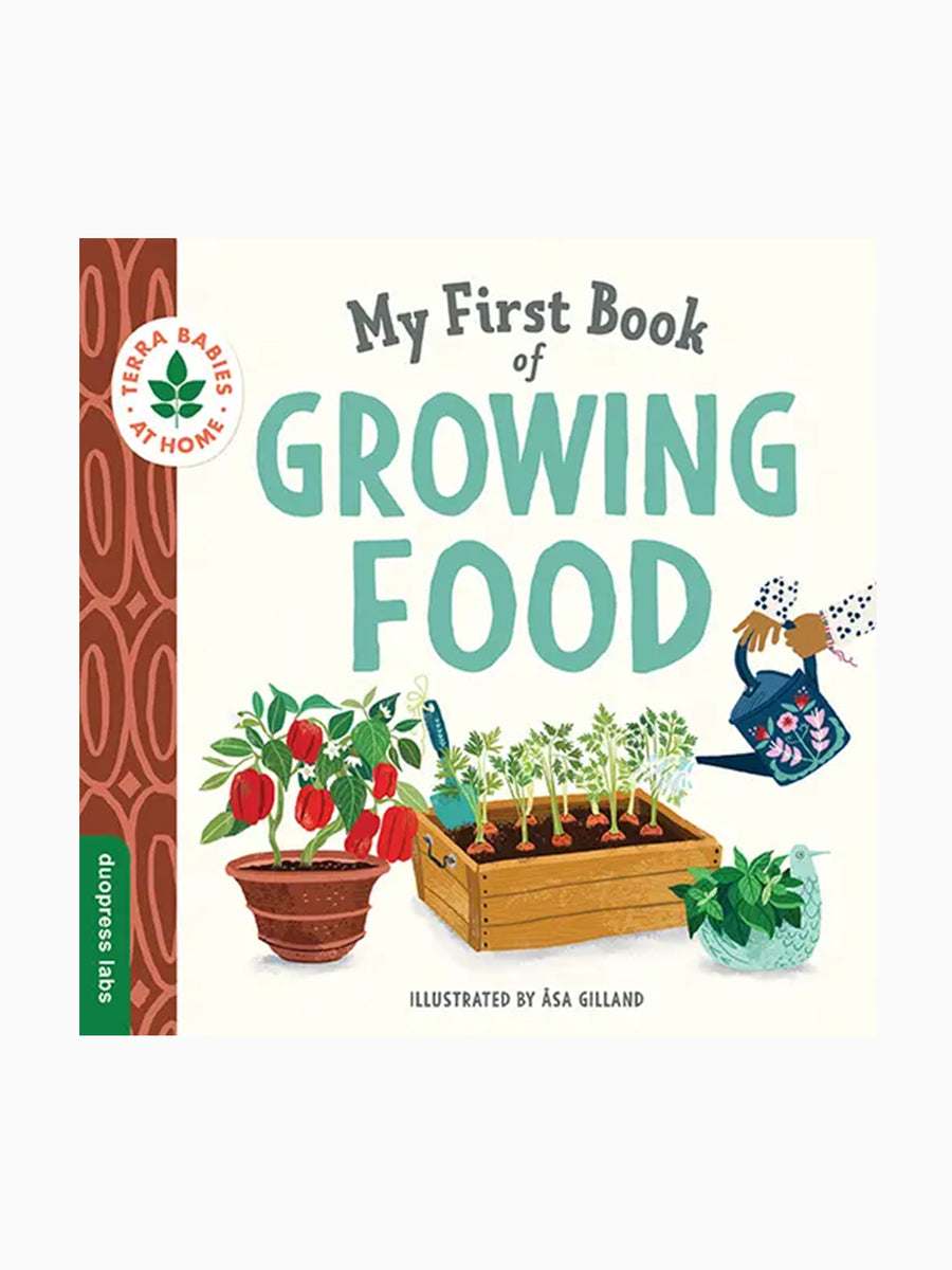 My First Book of Growing Food Baby-Kids :Nursery :Books :Toys :Learning Sourcebooks 
