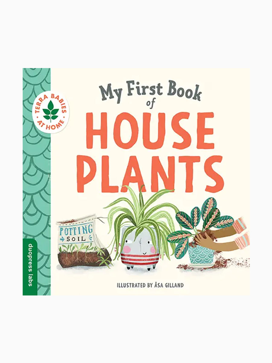 My First Book of Houseplants Baby-Kids : Nursery : Books : Learning Sourcebooks My First Book of Houseplants